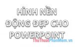 Hình nền dong cho powerpoint 2010